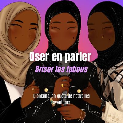 10 - Diankana - Oser en parler 10 - Diankana - Oser en parler