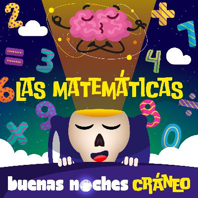Las Matemáticas (Asombro)