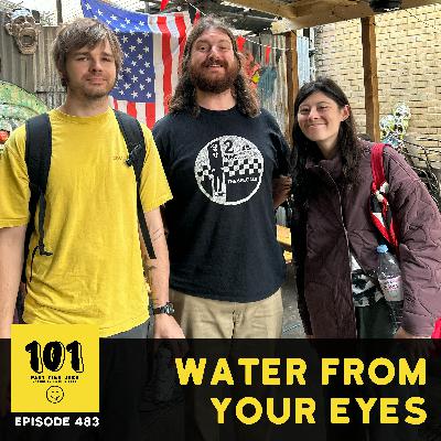 Water From Your Eyes - "I think I worked in a cult"