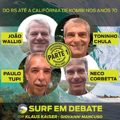 Surf em Debate - #JOÃO WALLIG, TONINHO CHULA, PAULO TUPI e NECO CORBETTA l SED l VISION SURF l 08.03.21 Surf em Debate - #JOÃO WALLIG, TONINHO CHULA, PAULO TUPI e NECO CORBETTA l SED l VISION SURF l 08.03.21