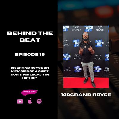 100Grand Royce on Memoirs of a Quiet Don, 183rd Collab & the Even Platform