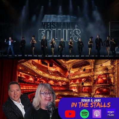 Robin & Jane In The Stalls Episode 41 - Follies Robin & Jane In The Stalls Episode 41 - Follies