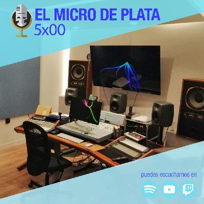 EL MICRO DE PLATA | 5X00 | PROGRAMA PILOTO: ¡Vosotros elegís el formato y las secciones!