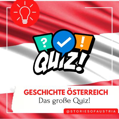 Österreichische Geschichte zum Mitraten | 50-Fragen-Quiz