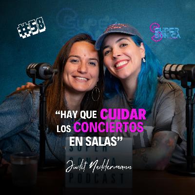 #58 JUDIT NEDDERMAN: Alma de cantautora