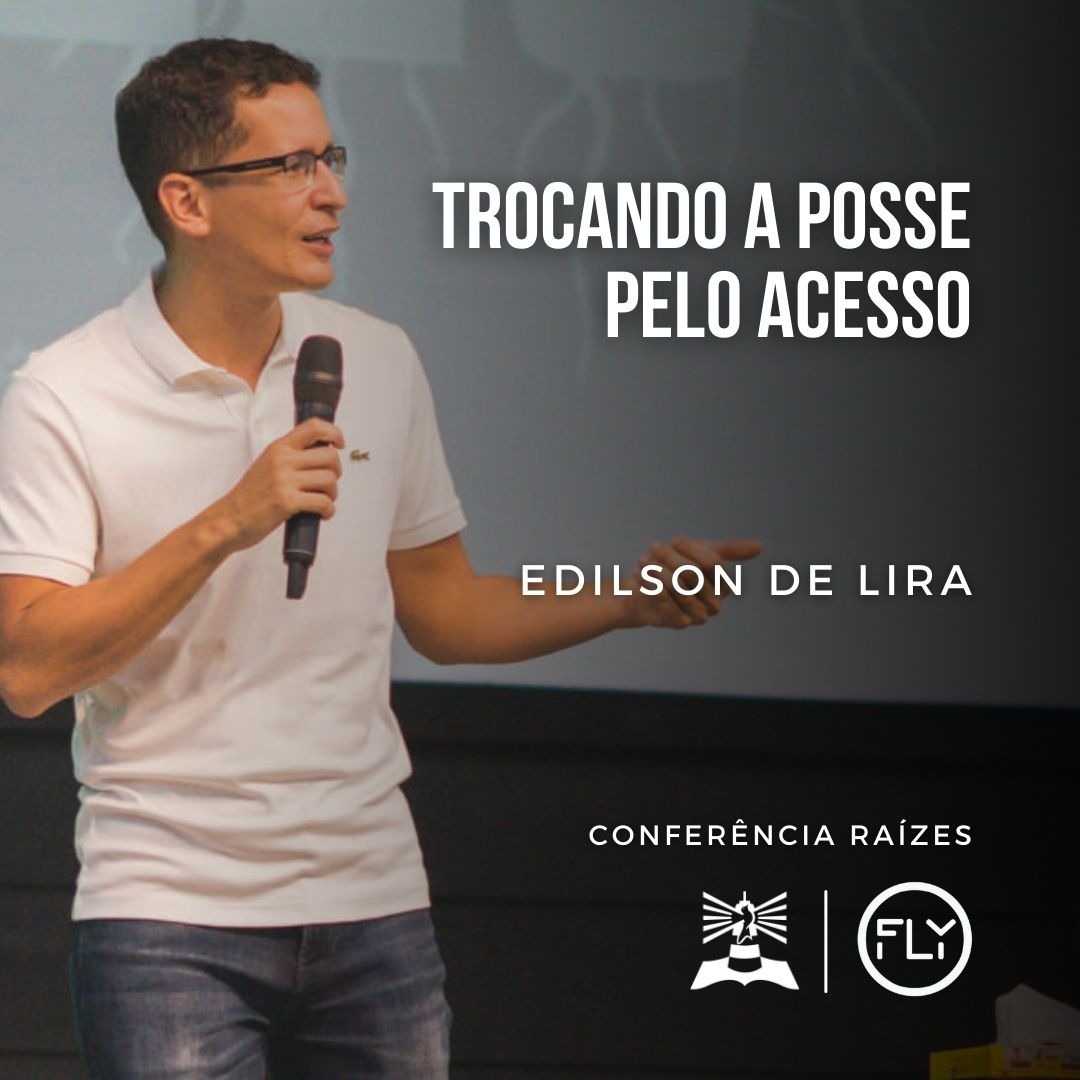 Trocando a Posse pelo Acesso l Edilson de Lira l Sessão 4 episode artwork