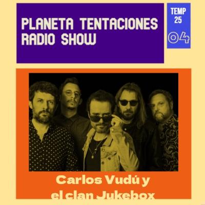 PTRS 25x04: Carlos Vudú y el clan Jukebox nos presentan III PTRS 25x04: Carlos Vudú y el clan Jukebox nos presentan III