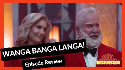 “Wanga Banga Langa!” – The Santa Clauses