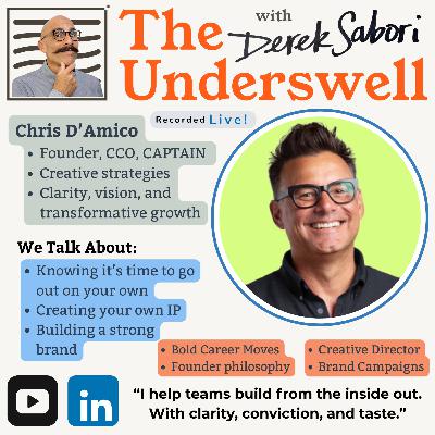 🧭 Even Captains Need Captains — with Chris D’Amico, Founder, Chief Creative Officer