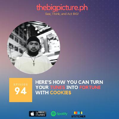 #94 Here's How You Can Turn Your TUNES Into FORTUNE  with Cookie$