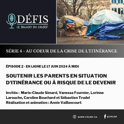 Soutenir les parents en situation d’itinérance ou à risque de le devenir