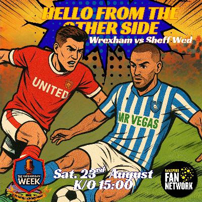Hello From The Other Side 25/26 - Wrexham