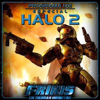 FENTI 1x11 - Especial Halo 2 - Frikis en Tierras Infinitas FENTI 1x11 - Especial Halo 2 - Frikis en Tierras Infinitas