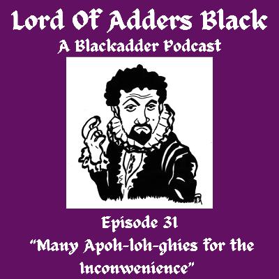 "Many Apoh-loh-ghies for the Inconwenience"