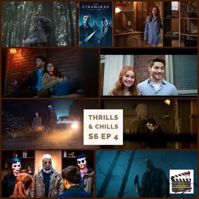 Thrills and Chills Season 6 Ep 4 The Strangers Ch 1