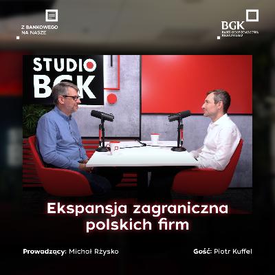 Ekspansja zagraniczna polskich firm