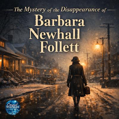 The Mystery of the Disappearance of Barbara Newhall Follett The Mystery of the Disappearance of Barbara Newhall Follett