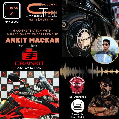 CTwBV#61 In Conversation with CRANKIT ANKIT