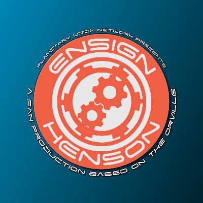 Ensign Henson: The Orville Fan Production (S01E00) Ensign Henson: The Orville Fan Production (S01E00)