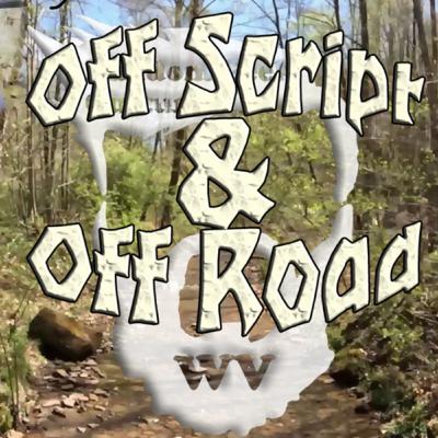 RGCWV EP 62 Off Script and Off Road