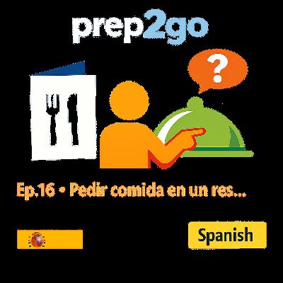 Spanish – Ep. 16: En el restaurante: el amigo indeciso Spanish – Ep. 16: En el restaurante: el amigo indeciso