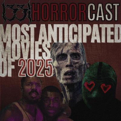 2025 Most Anticipated Movies