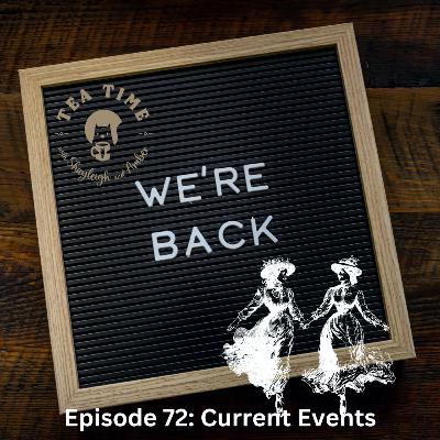 Episode 72: Current Events