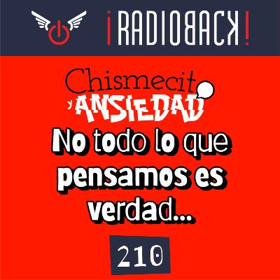 E210 - No todo lo que pensamos es verdad