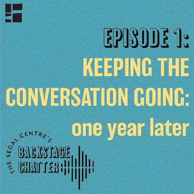 Keeping the Conversation Going: One Year Later