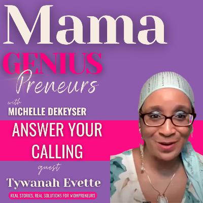 I Got You: The Power of Sisterhood When You Answer Your Calling