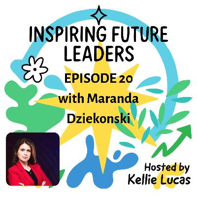 Episode Twenty: The One with Maranda Dziekonski