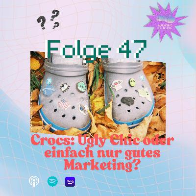 Crocs: Ugly Chic oder einfach nur gutes Marketing?