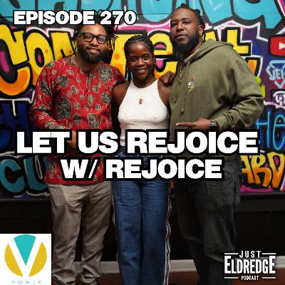 270 | Black Women's Nuture Economy! w/ Rejoice