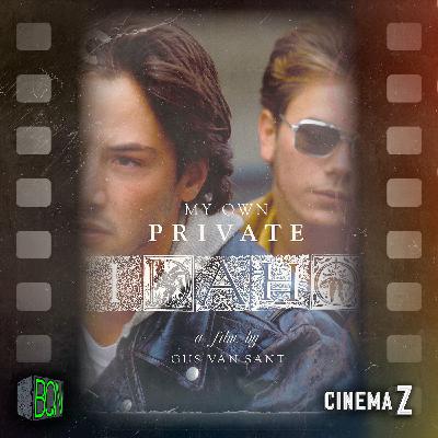 CZ: 026: My Own Private Idaho CZ: 026: My Own Private Idaho