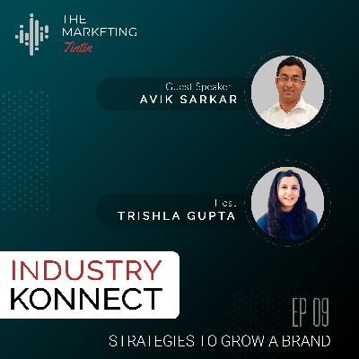 Strategies to Grow a Brand by Avik Sarkar | The Marketing Tintin S2