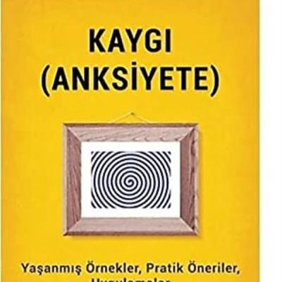 😨Helen Kennerley "Kaygı Yönetimi ve Başa Çıkma Becerileri" kitap analizi