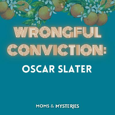 [Wrongful Conviction] The Ten-Minute Murder: The Wrongful Conviction of Oscar Slater