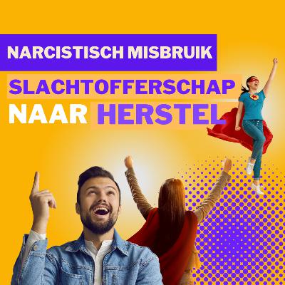 Herstel na Narcistisch Misbruik: Van Slachtoffer naar Innerlijke Kracht