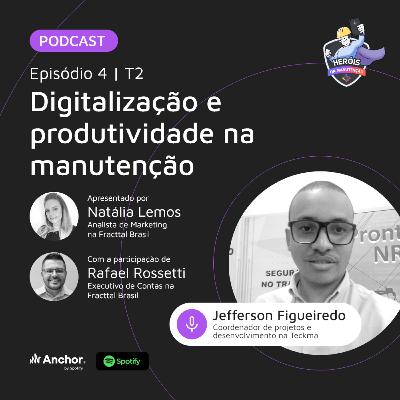 Digitalização e produtividade na manutenção