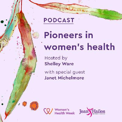 Pioneers in women's health