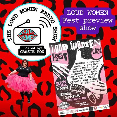 The LOUD WOMEN Show – 25 August 2024