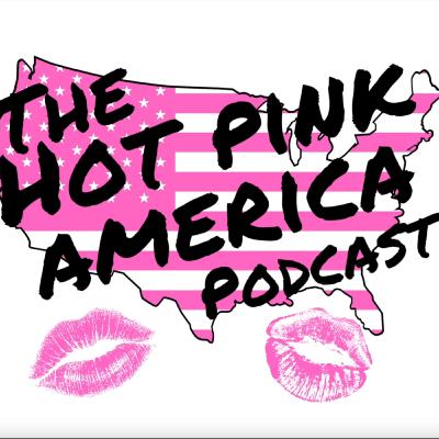 HOT PINK AMERICA || EP. 1 || YER MOTHER