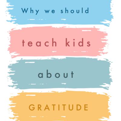 Why we should teach kids about gratitude