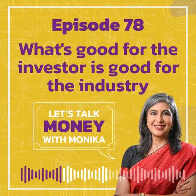 What's good for the investor is good for the industry