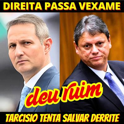MOIÔ - Tarcísio percebeu vexame de Derrite e está reduzindo danos
