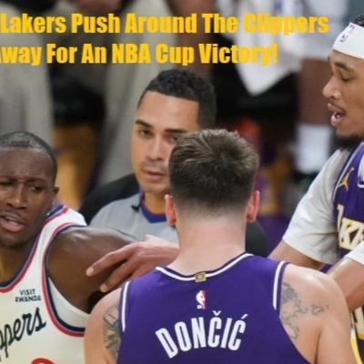 Lakers-Clippers Postgame! The Lakers Offense Sinks The Clippers In NBA Cup Action! Lakers-Clippers Postgame! The Lakers Offense Sinks The Clippers In NBA Cup Action!