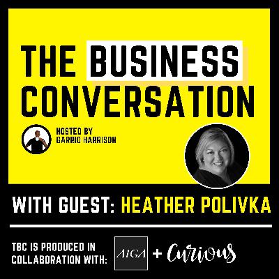 Episode 12  - Grow, Evolve, and Thrive Through a Foundation of Employee Success with Heather Polivka