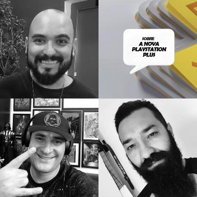 Aquela ideia sobre a Nova Playstation Plus