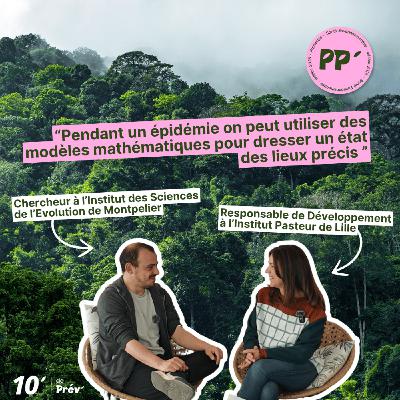 Et si les mathématiques pouvaient nous aider à prévenir les pandémies ? - Julien Lombard - 10' de prév'