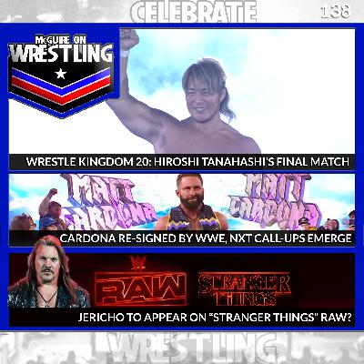 MOW 138 - Tanahashi/WK20 Results, Dave Meltzer, 1 Year of WWE Raw on Netflix, Jericho Hint?